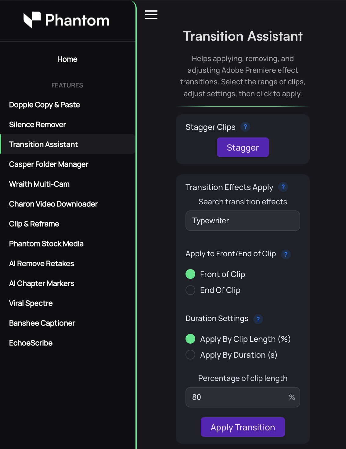 Opening Transition Assistant in the Phantom Plugin
